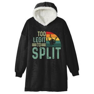 Too Legit To Split Funny Retro Team Bowler Bowling Hooded Wearable Blanket