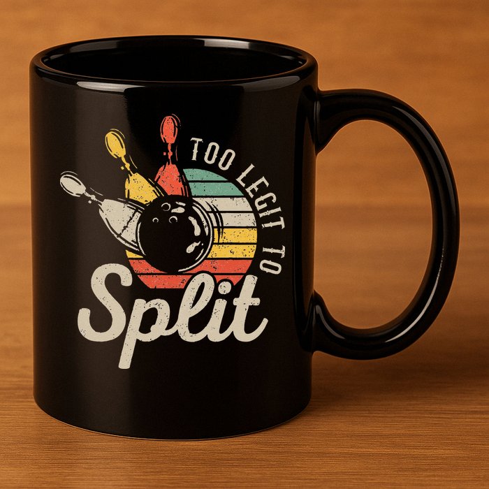 Too Legit To Split Retro Bowling Funny Bowler Bowling Team 11oz C Handle Ceramic Mug