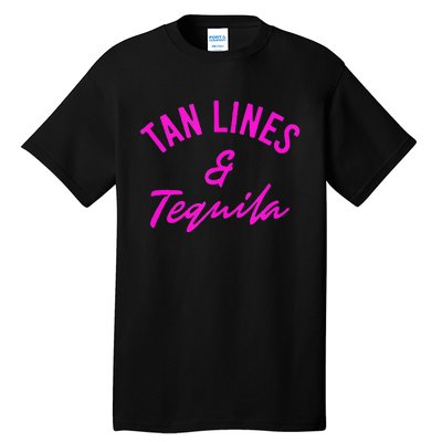 Tan Lines & Tequila Tall T-Shirt