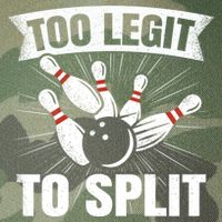 Too Legit To Split Funny Retro Team Bowler Bowling Legacy Tie Dye Trucker Hat
