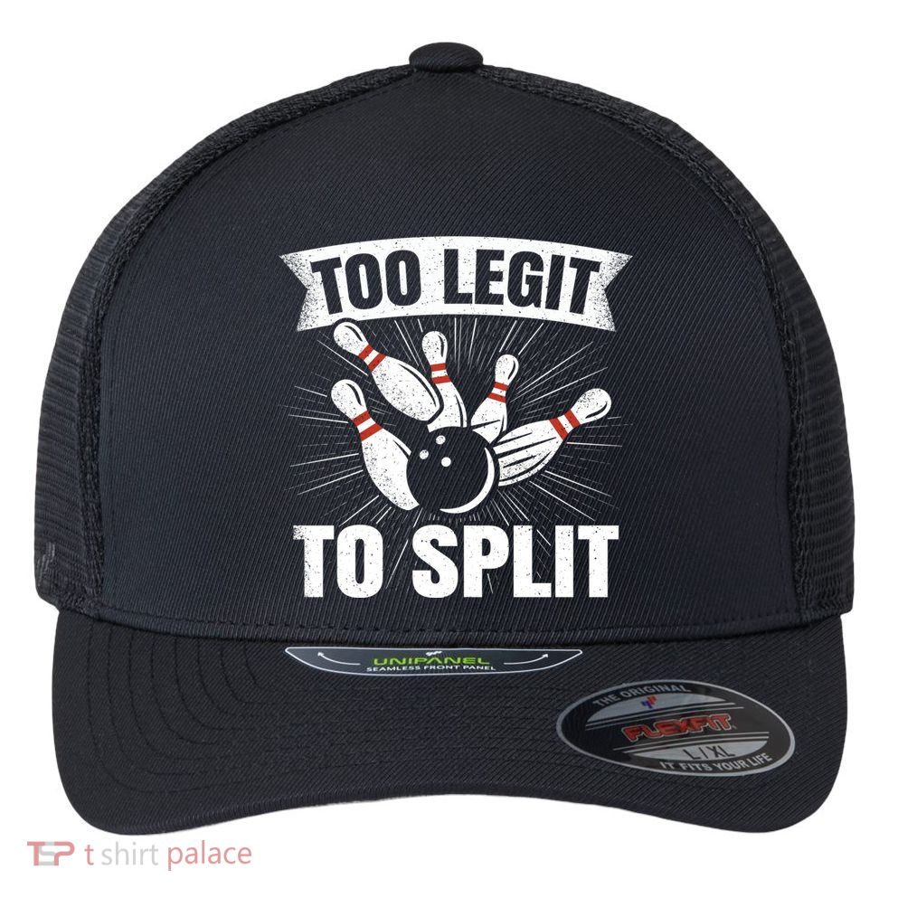 Too Legit To Split Funny Retro Team Bowler Bowling Flexfit Unipanel Trucker Cap