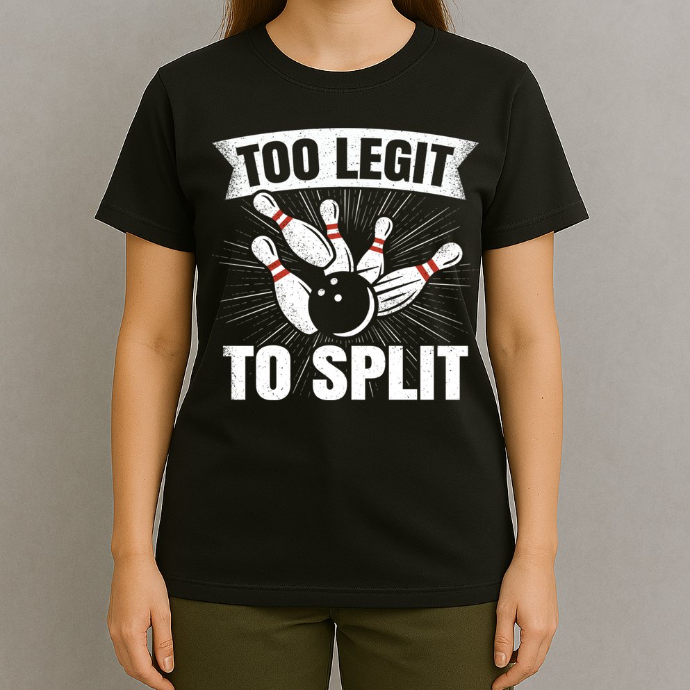 Too Legit To Split Funny Retro Team Bowler Bowling T-Shirt