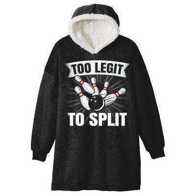 Too Legit To Split Funny Retro Team Bowler Bowling Hooded Wearable Blanket