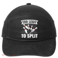 Too Legit To Split Funny Retro Team Bowler Bowling 7-Panel Snapback Hat