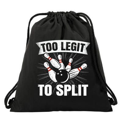 Too Legit To Split Funny Retro Team Bowler Bowling Drawstring Bag