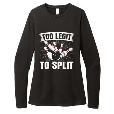 Too Legit To Split Funny Retro Team Bowler Bowling Womens CVC Long Sleeve Shirt