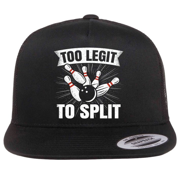 Too Legit To Split Funny Retro Team Bowler Bowling Flatbill Hat