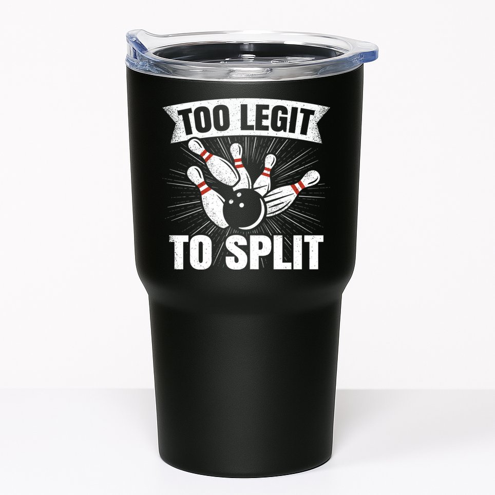 Too Legit To Split Funny Retro Team Bowler Bowling Tumbler