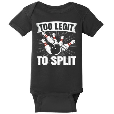 Too Legit To Split Funny Retro Team Bowler Bowling Baby Bodysuit