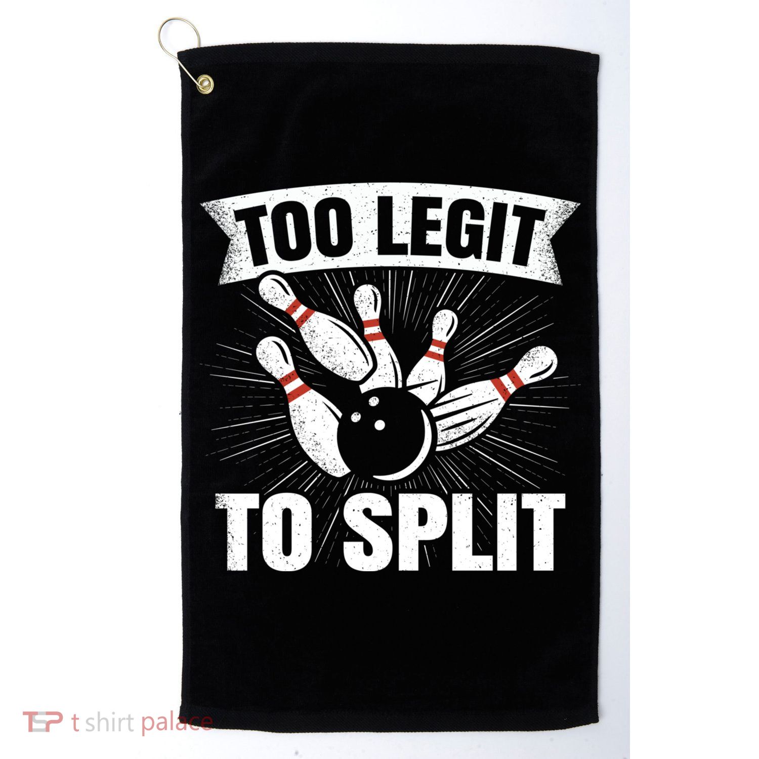 Too Legit To Split Funny Retro Team Bowler Bowling Golf Towel