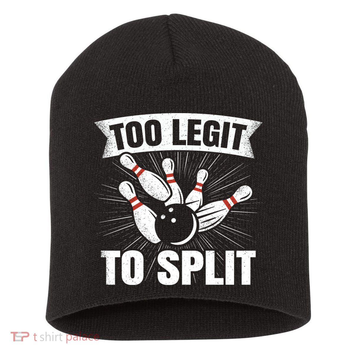 Too Legit To Split Funny Retro Team Bowler Bowling Short Acrylic Beanie