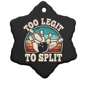 Too Legit To Split Funny Retro Team Bowler Bowling Ceramic Star Ornament