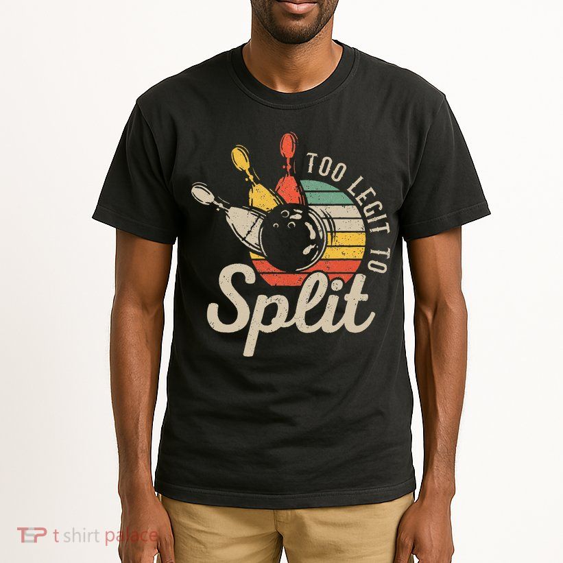 Too Legit To Split Retro Bowling Funny Bowler Bowling Team Tall T-Shirt