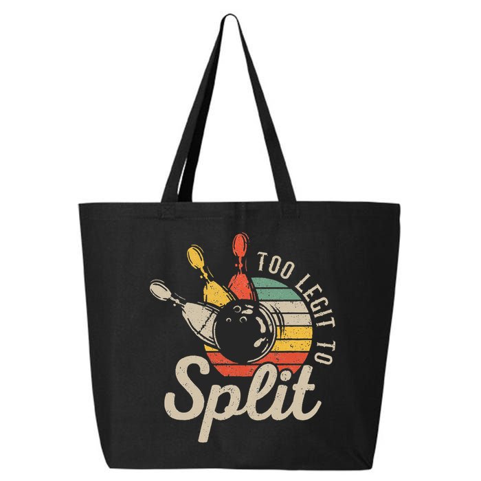 Too Legit To Split Retro Bowling Funny Bowler Bowling Team 25L Jumbo Tote