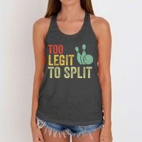 Too Legit To Split Funny Retro Team Bowler Bowling Women's Knotted Racerback Tank