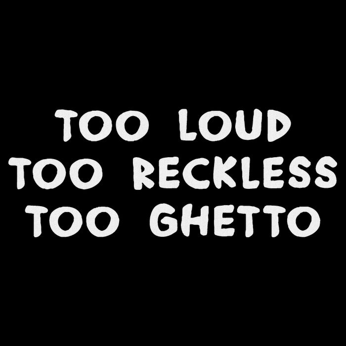 Too Loud Too Reckless Too Ghetto Black History Month Flat Bill Trucker Hat