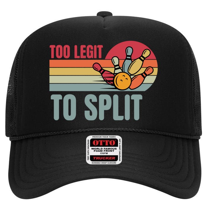 Too Legit To Split Funny Retro Team Bowler Bowling High Crown Mesh Back Trucker Hat