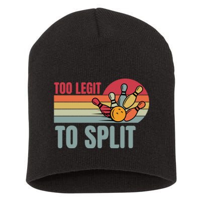 Too Legit To Split Funny Retro Team Bowler Bowling Short Acrylic Beanie