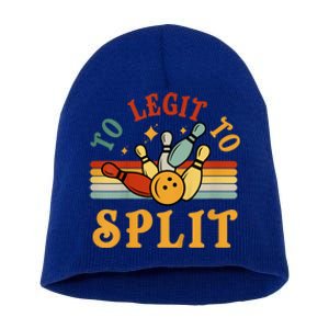 Too Legit To Split Funny Retro Team Bowler Bowling Short Acrylic Beanie