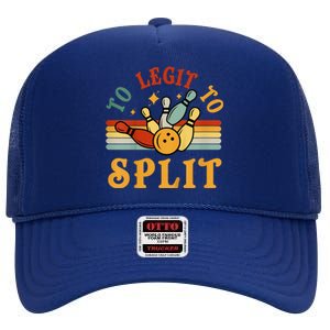 Too Legit To Split Funny Retro Team Bowler Bowling High Crown Mesh Back Trucker Hat