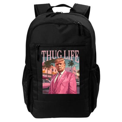 Thug Life Trump 2024 Daily Commute Backpack