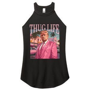 Thug Life Trump 2024 Women's Perfect Tri Rocker Tank