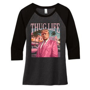 Thug Life Trump 2024 Women's Tri-Blend 3/4-Sleeve Raglan Shirt