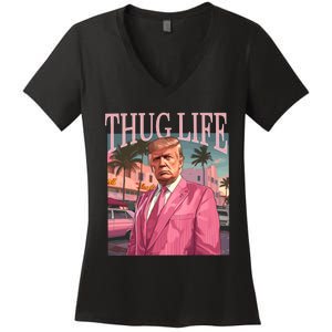 Thug Life Trump 2024 Women's V-Neck T-Shirt