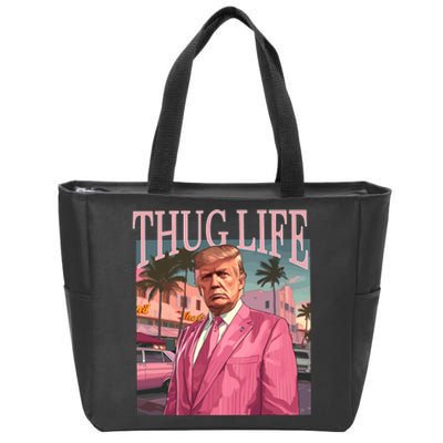 Thug Life Trump 2024 Zip Tote Bag