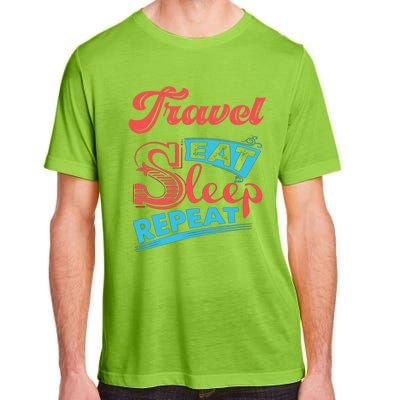 Traveling Lovers Travel Eat Sleep Repeat Gift Adult ChromaSoft Performance T-Shirt