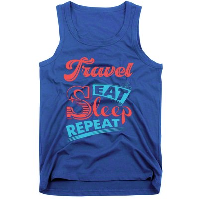 Traveling Lovers Travel Eat Sleep Repeat Gift Tank Top