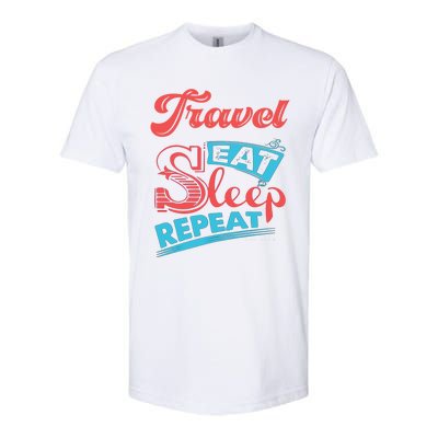 Traveling Lovers Travel Eat Sleep Repeat Gift Softstyle CVC T-Shirt