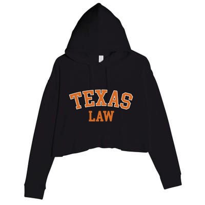 Texas Law Texas Bar Graduate Gift Lawyer College Gift Crop Fleece Hoodie