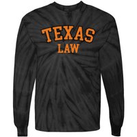 Texas Law Texas Bar Graduate Gift Lawyer College Tie-Dye Long Sleeve Shirt