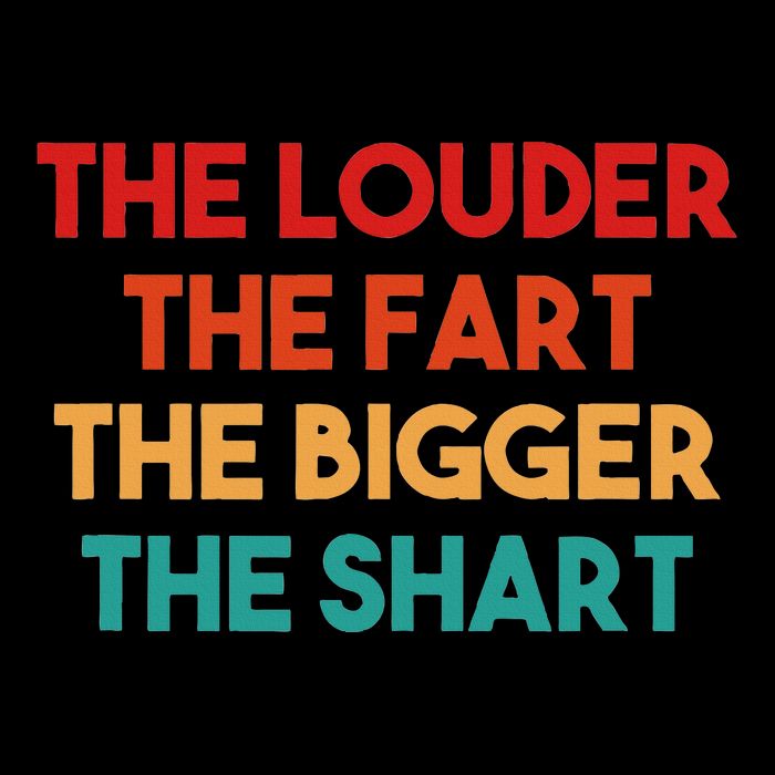 The Louder The Fart The Bigger The Shart Cooling Performance Crew T-Shirt