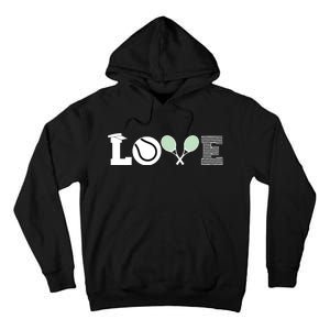 Tennis Love Tennis Fan Tennis Player Gift Tennis Lover Tall Hoodie