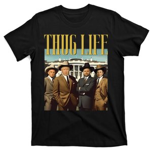 Thug Life Trump Vance Kennedy Elon T-Shirt