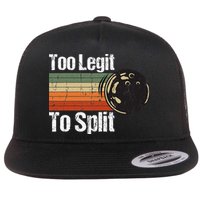 Too Legit To Split Funny Retro Bowling Team Unisex Blower Flatbill Hat