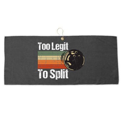 Too Legit To Split Funny Retro Bowling Team Unisex Blower Large Microfiber Waffle Golf Towel