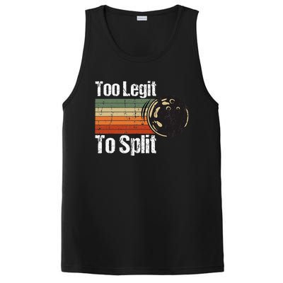 Too Legit To Split Funny Retro Bowling Team Unisex Blower PosiCharge Competitor Tank