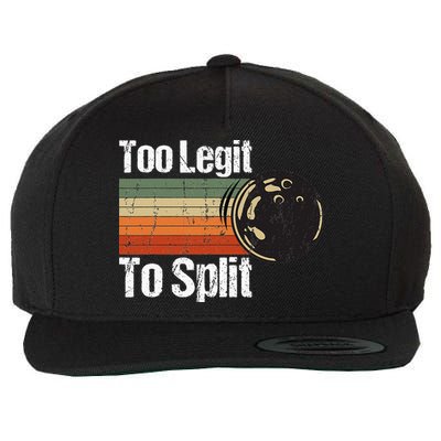 Too Legit To Split Funny Retro Bowling Team Unisex Blower Wool Snapback Cap