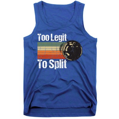 Too Legit To Split Funny Retro Bowling Team Unisex Blower Tank Top
