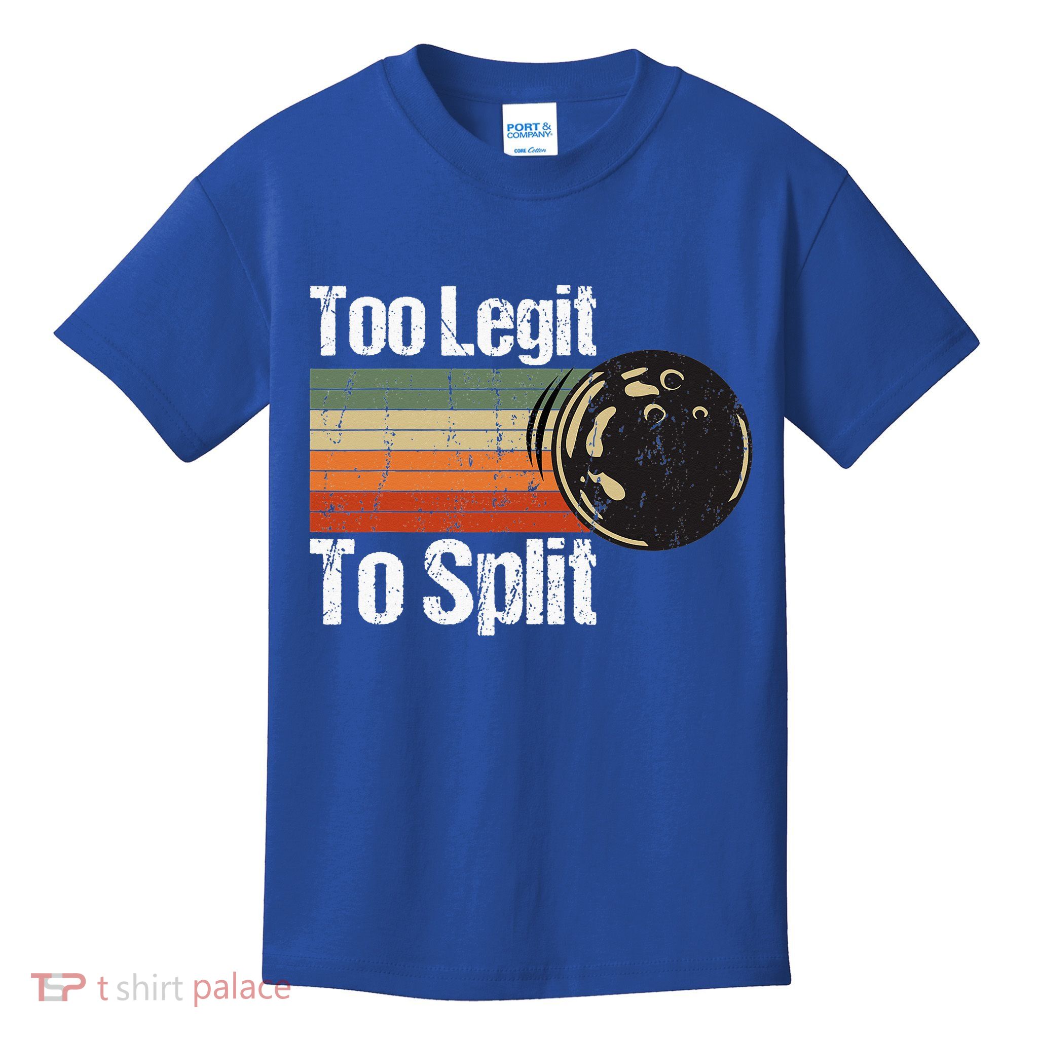 Too Legit To Split Funny Retro Bowling Team Unisex Blower Kids T-Shirt