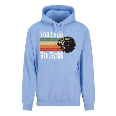 Too Legit To Split Funny Retro Bowling Team Unisex Blower Unisex Surf Hoodie