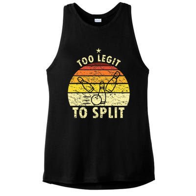 Too Legit To Split Retro Bowling Player Bowler Bowling Lover Ladies PosiCharge Tri-Blend Wicking Tank