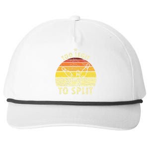 Too Legit To Split Retro Bowling Player Bowler Bowling Lover Snapback Five-Panel Rope Hat