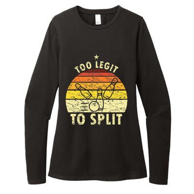 Too Legit To Split Retro Bowling Player Bowler Bowling Lover Womens CVC Long Sleeve Shirt