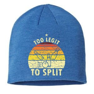 Too Legit To Split Retro Bowling Player Bowler Bowling Lover Sustainable Beanie