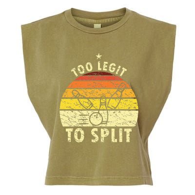 Too Legit To Split Retro Bowling Player Bowler Bowling Lover Garment-Dyed Women's Muscle Tee