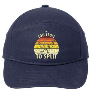 Too Legit To Split Retro Bowling Player Bowler Bowling Lover 7-Panel Snapback Hat